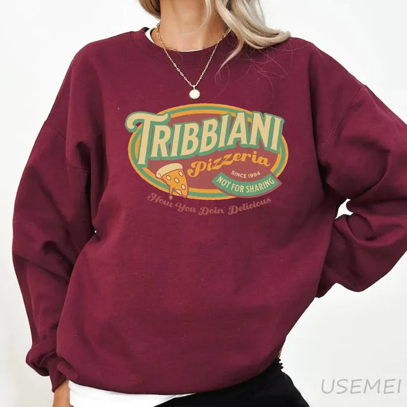 90s Friends Inspired Tribbiani Sweatshirt for Women - "How You Doin" Graphic Pullover, Cozy Casual Long Sleeve Top