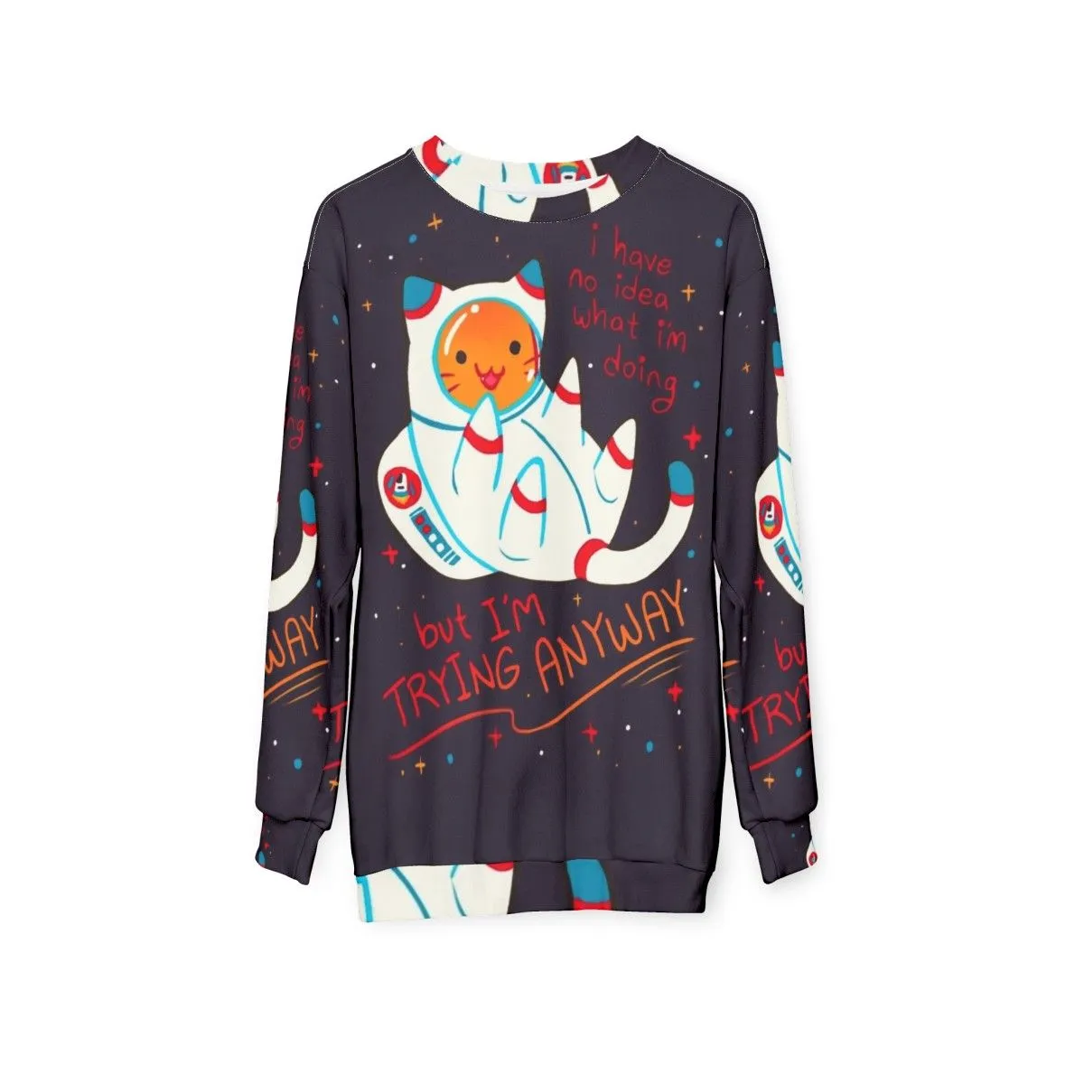 "Catstronaut" Positive Affirmation Mental Health Sweatshirt